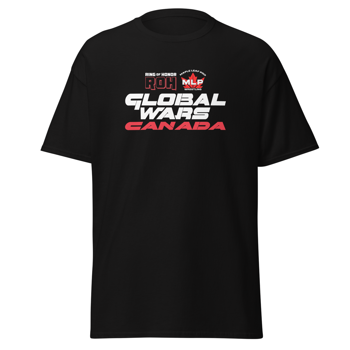 ROH x MLP: GLOBAL WARS CANADA – Official Commemorative Tee