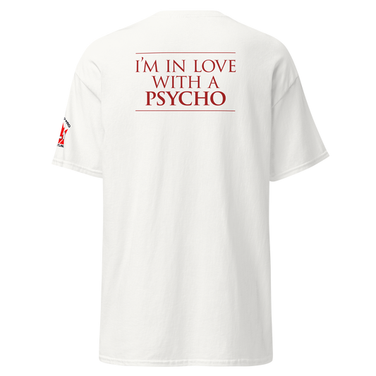 I'm In Love With A Psycho - Official Psycho Mike Men's T-Shirt