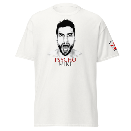 I'm In Love With A Psycho - Official Psycho Mike Men's T-Shirt